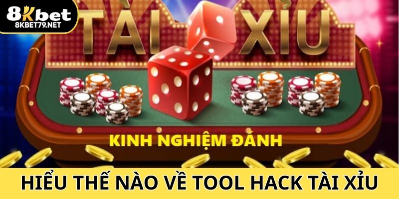 Giới thiệu chung về tool hack tài xỉu