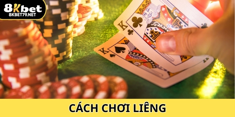 Cách Chơi Liêng 8Kbet - Hướng Dẫn Chi Tiết Cho Người Mới