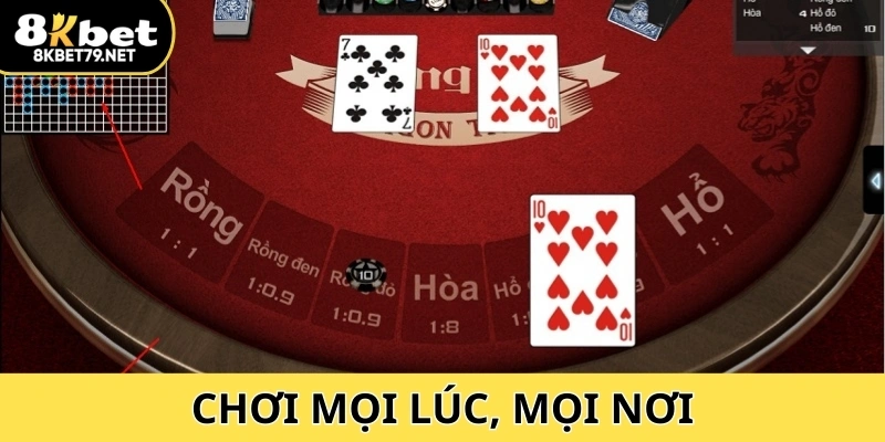 Chơi mọi lúc, mọi nơi, mang đến trải nghiệm sòng bạc sống động