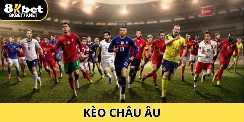 Kèo Châu Âu 8Kbet - Cách Đọc Tỷ Lệ 1x2 Đơn Giản Nhất