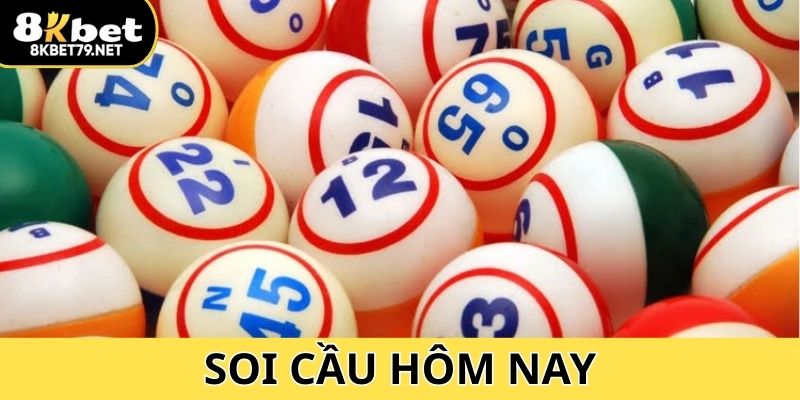 Soi Cầu Hôm Nay - Kinh Nghiệm Thắng Lớn Từ Chuyên Gia